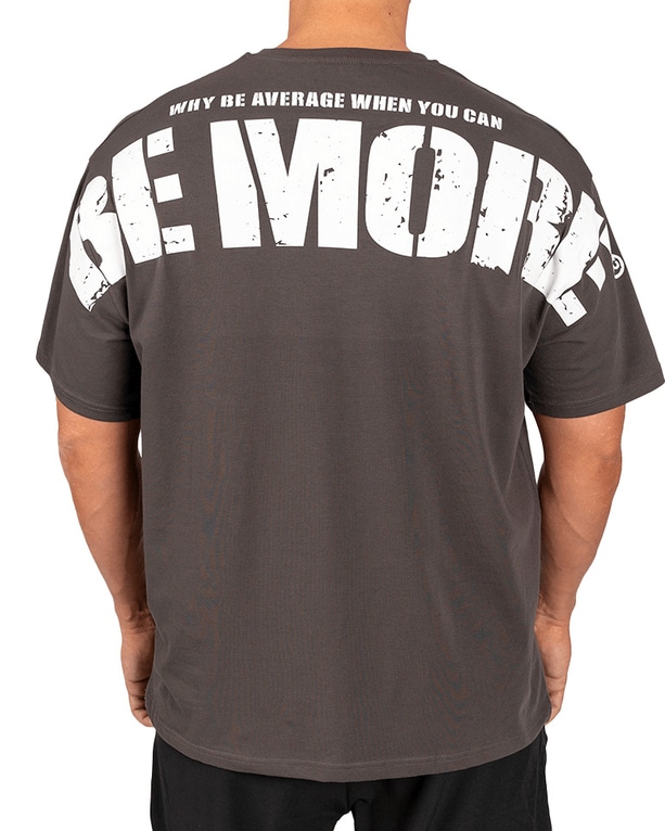 Oversized T-Shirt Be More