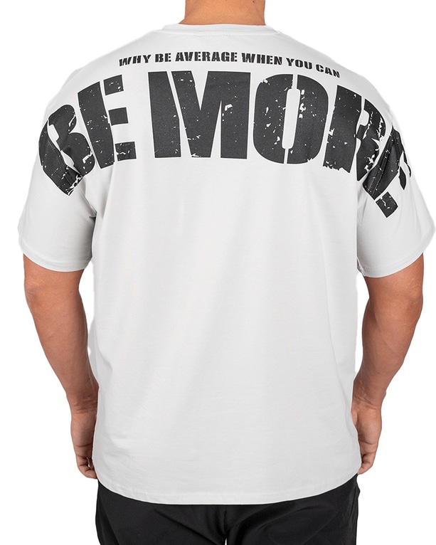 Oversized T-Shirt Be More